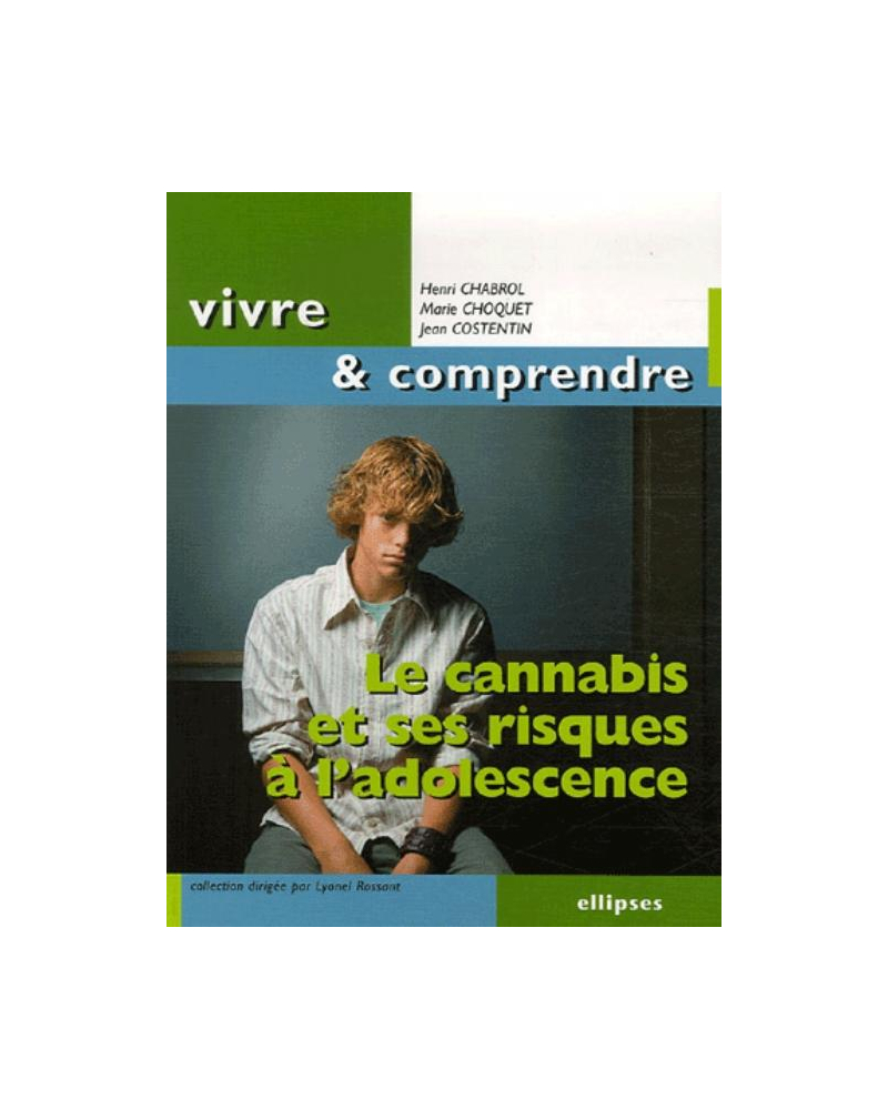Le cannabis et ses risques à l'adolescence
