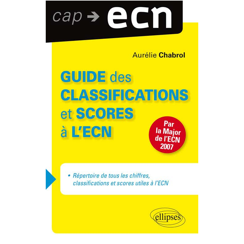 Guide des classifications et scores à l’ECN