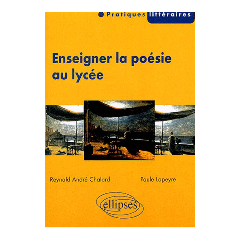 Enseigner la poésie au lycée