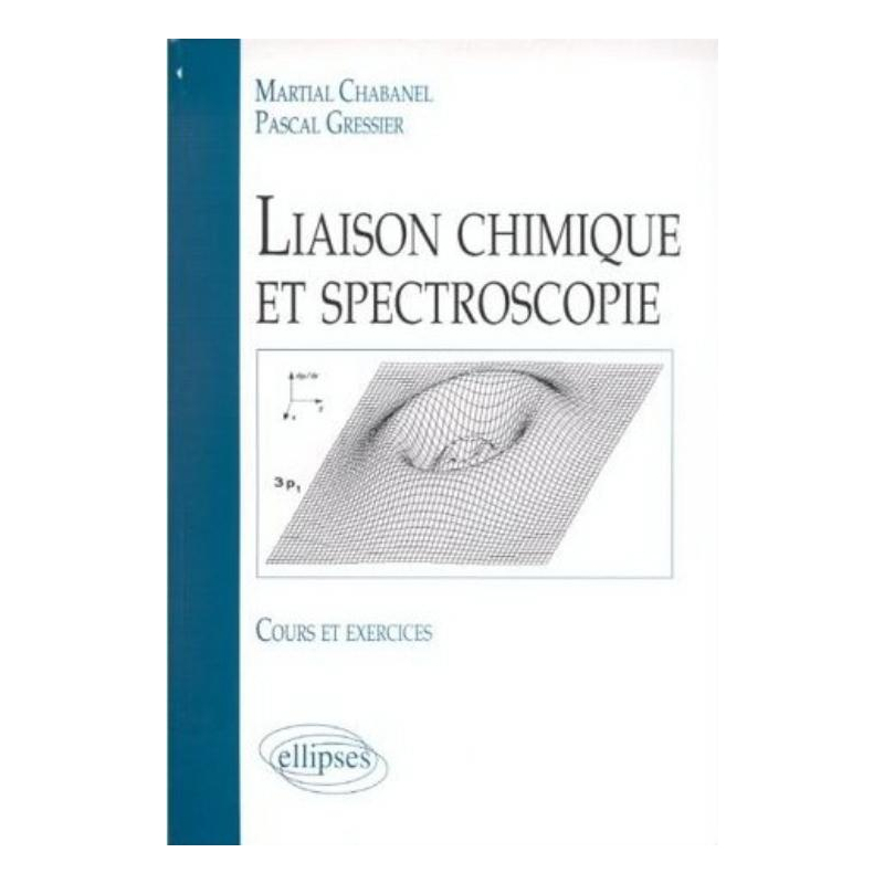 Liaison chimique et spectroscopie - Cours et exo