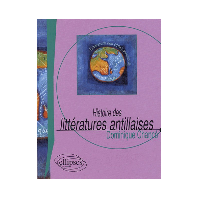 Histoire des littératures antillaises