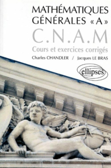 Mathématiques générales A CNAM - Cours et exercices corrigés