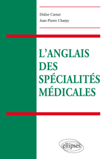 L’anglais des spécialités médicales