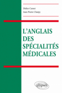 L’anglais des spécialités médicales