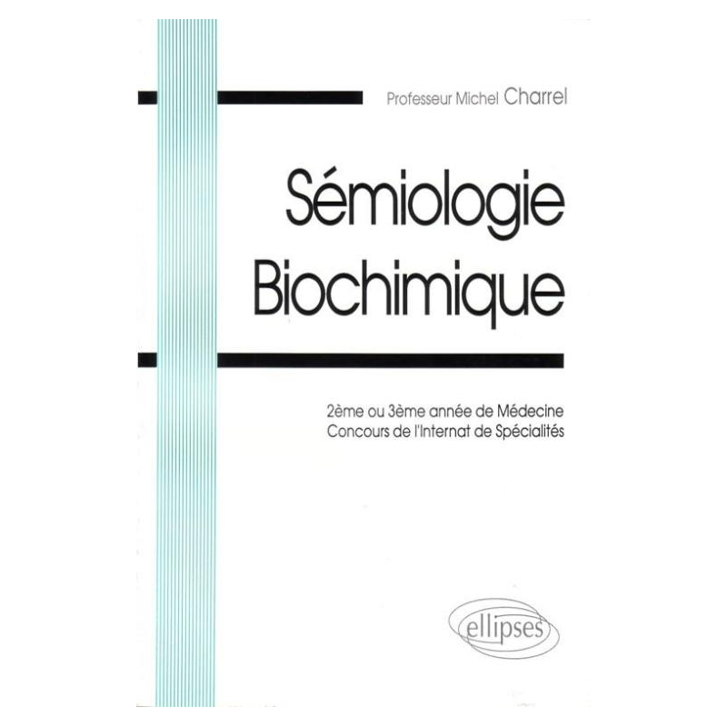 Sémiologie biochimique