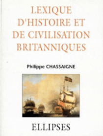Lexique d'Histoire et de Civilisation britanniques