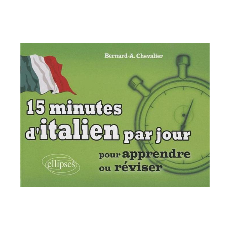15 minutes d'italien par jour pour apprendre ou réviser