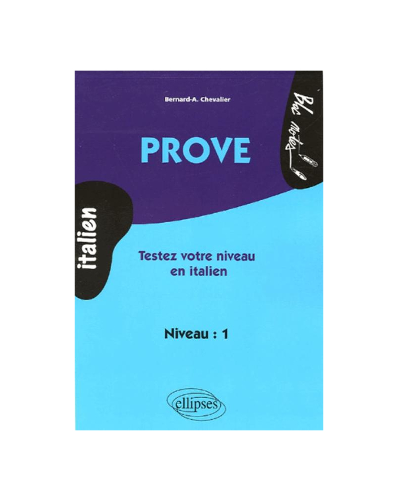 Prove - Testez votre niveau en  italien  (niveau 1)