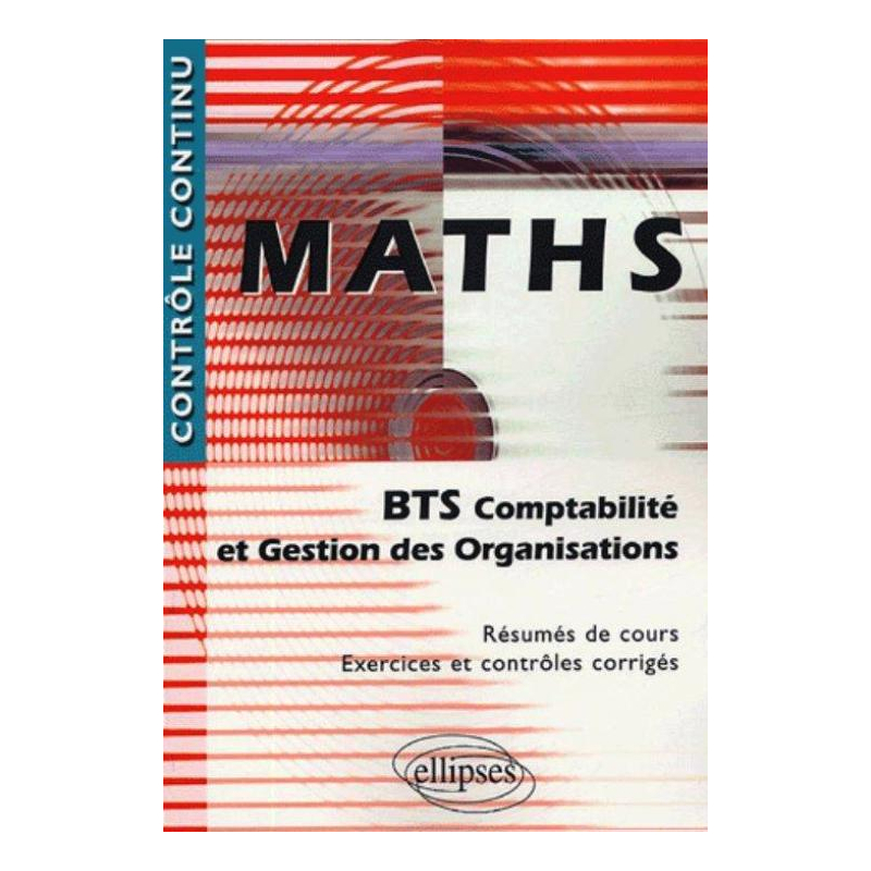 Mathématiques - BTS Comptabilité et Gestion des organisations