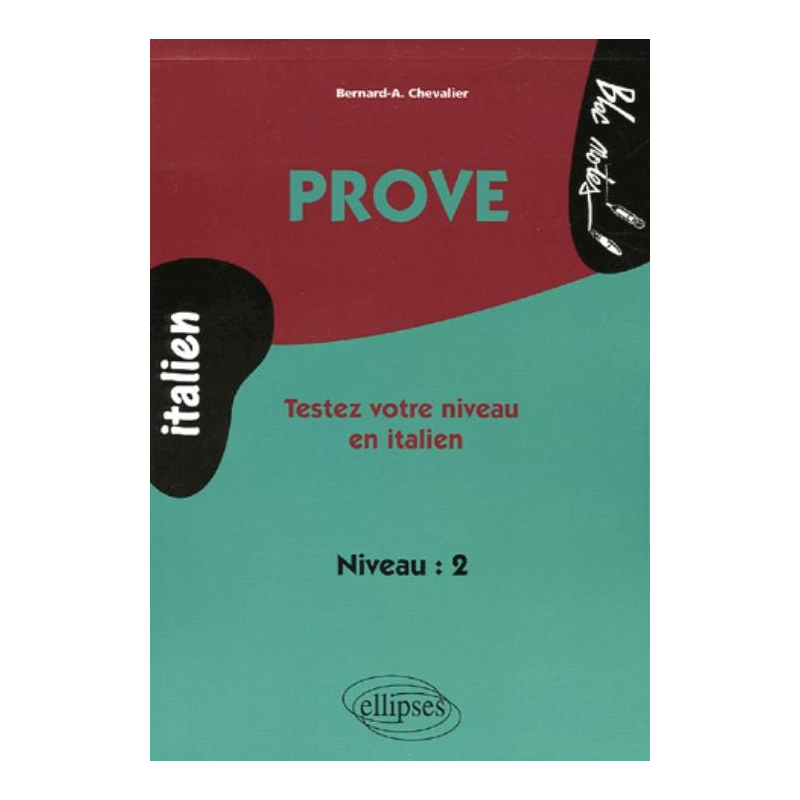 Prove - Testez votre niveau en  italien (niveau 2)