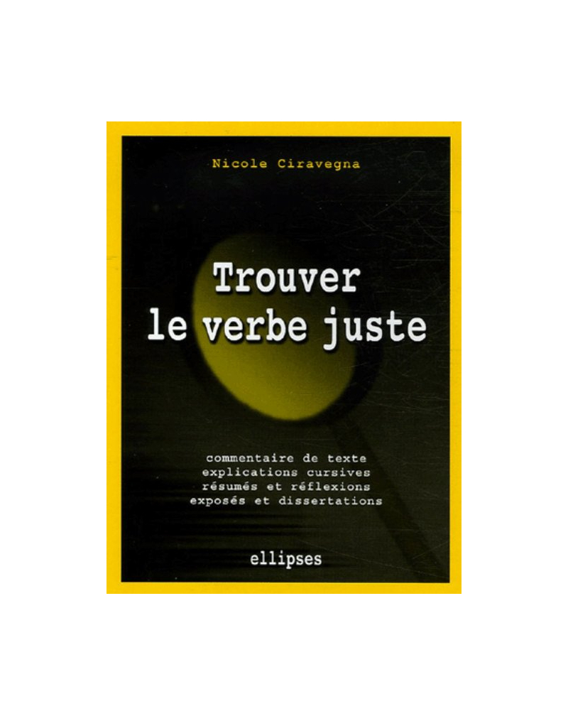 Trouver le verbe juste