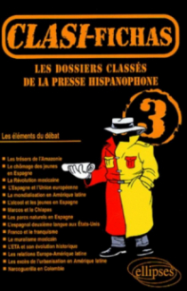 Clasi-Fichas n° 3 - Les dossiers classés de la presse hispanophone