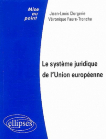 Le système juridique de l'Union européenne
