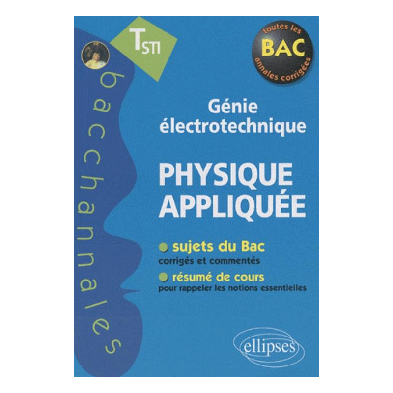 Physique appliquée Terminale STI Génie électrotechnique