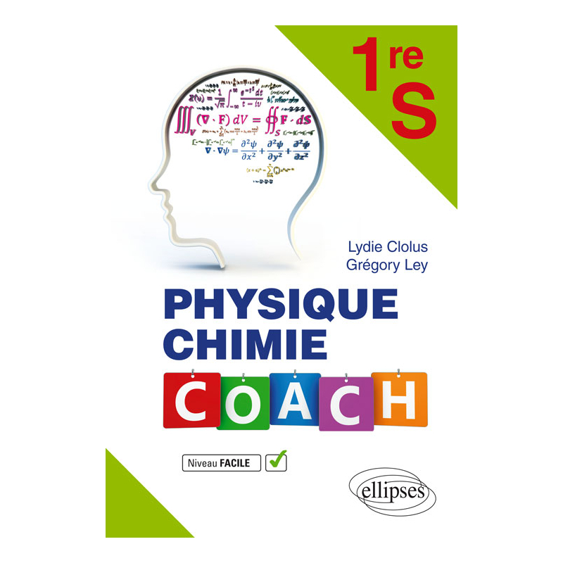 Physique chimie Coach Première S niveau facile