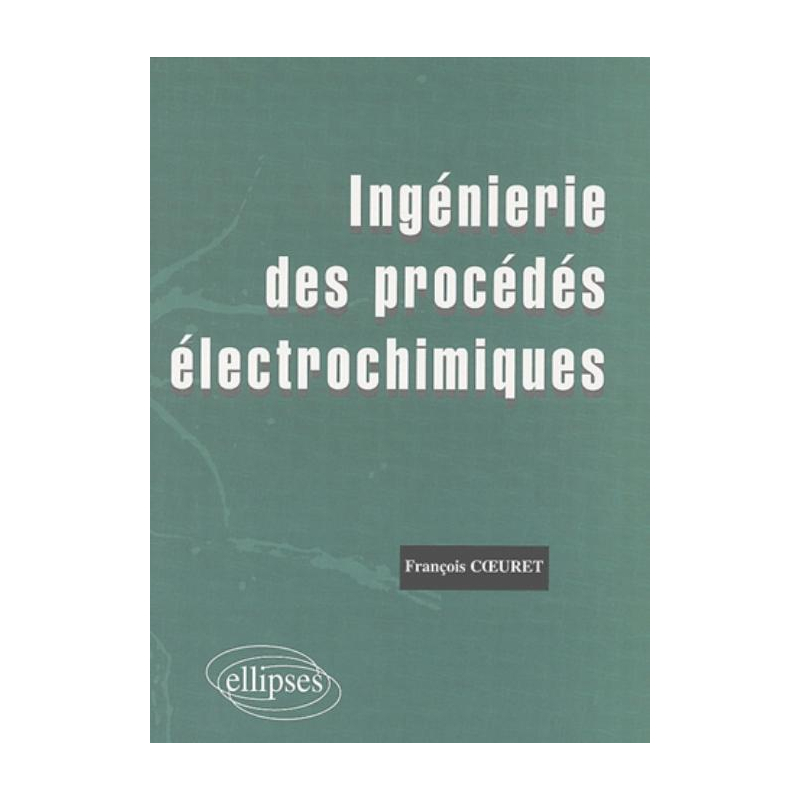 Ingénierie des procédés électrochimiques