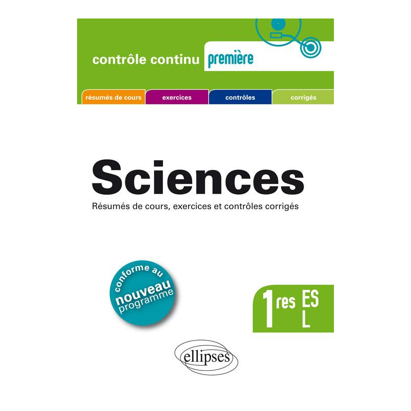 Sciences Première ES + L - conforme au nouveau programme 2011
