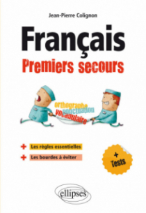 Français. Premiers secours