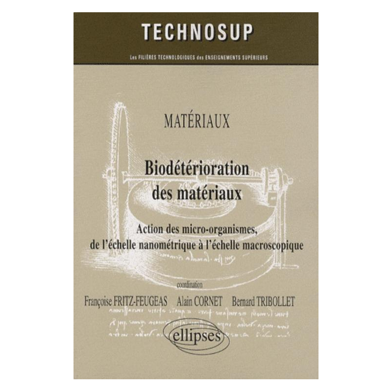 Biodétérioration des matériaux. Matériaux