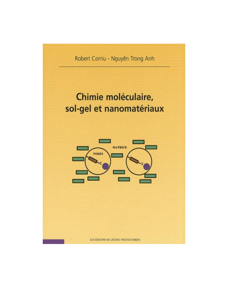 Chimie moléculaire, sol-gel et nanomatériaux