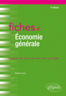 Fiches d'économie générale - 2e édition