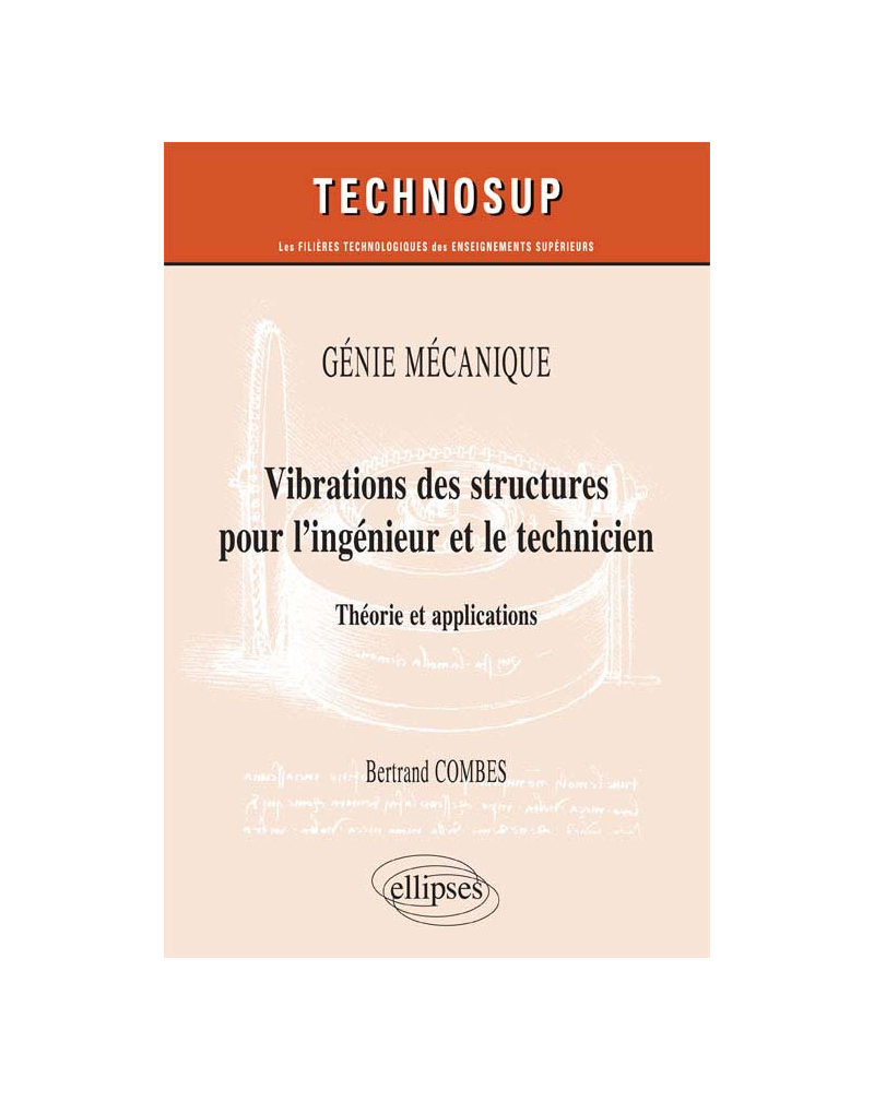 Vibration des structures pour l’ingénieur et le technicien