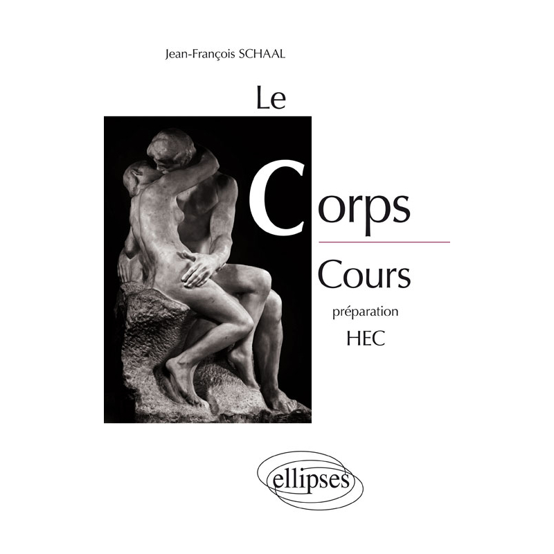 Le Corps - cours préparation HEC