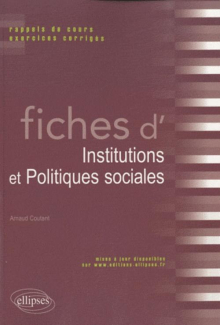 Fiches d'Institutions  et Politiques sociales. Rappels de cours et exercices corrigés