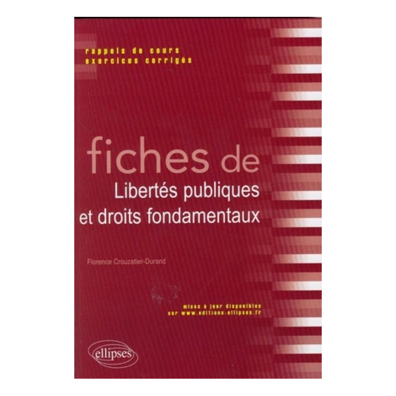 Fiches de libertés publiques et droits fondamentaux
