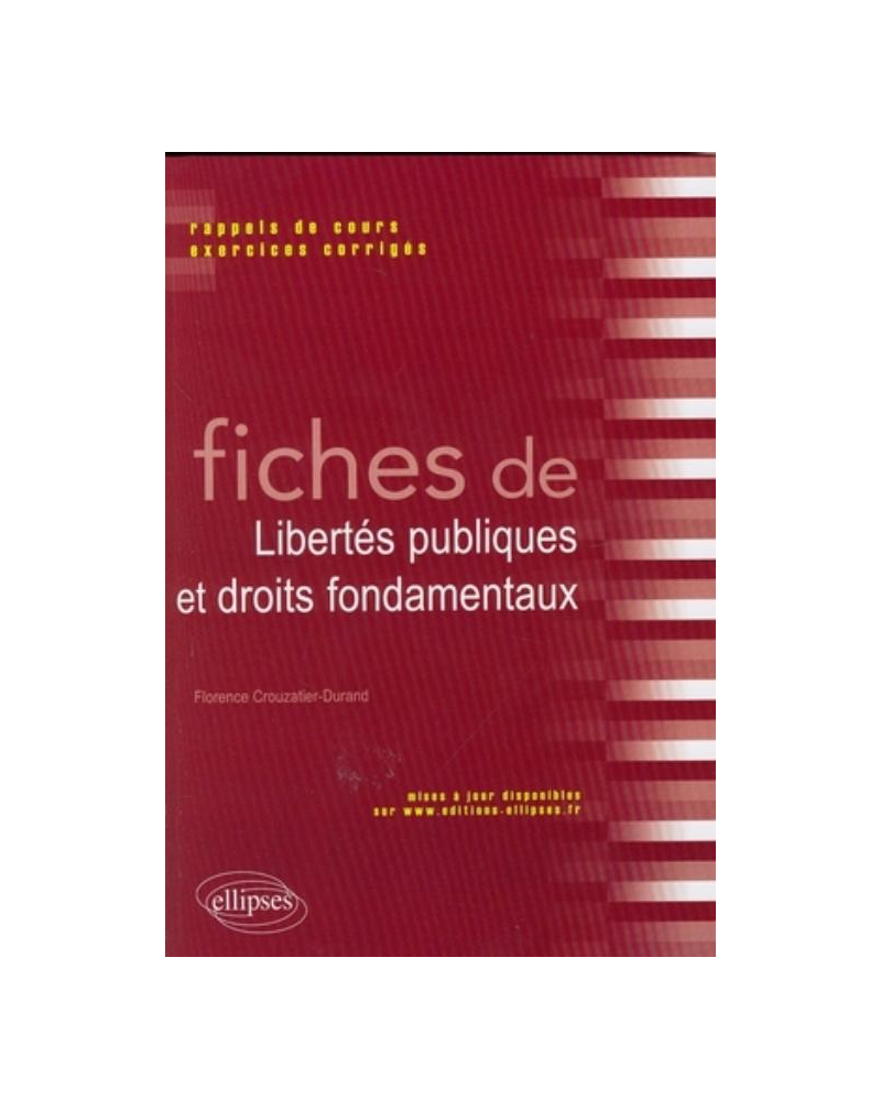 Fiches de libertés publiques et droits fondamentaux