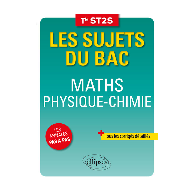 Maths Physique-Chimie Terminale ST2S