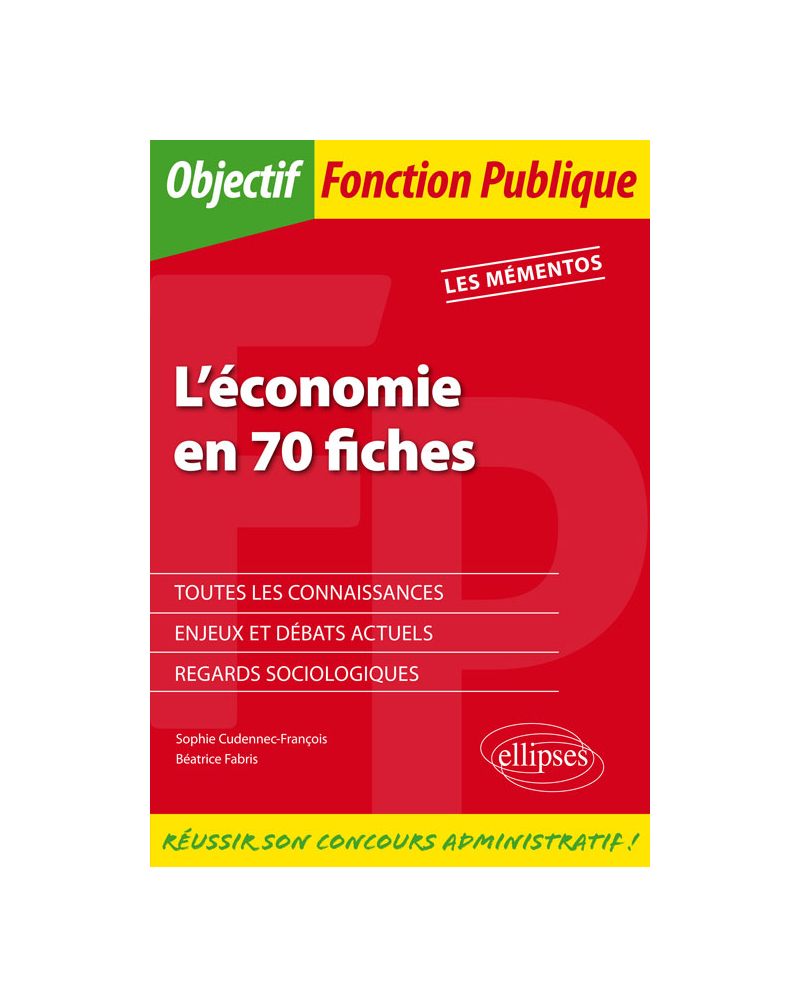 L’économie en 70 fiches