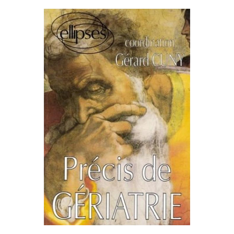 Précis de gériatrie