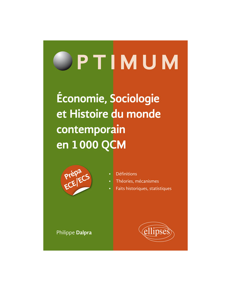Économie, Sociologie et Histoire du monde contemporain en 1000 QCM. Prépa ECE/ECS