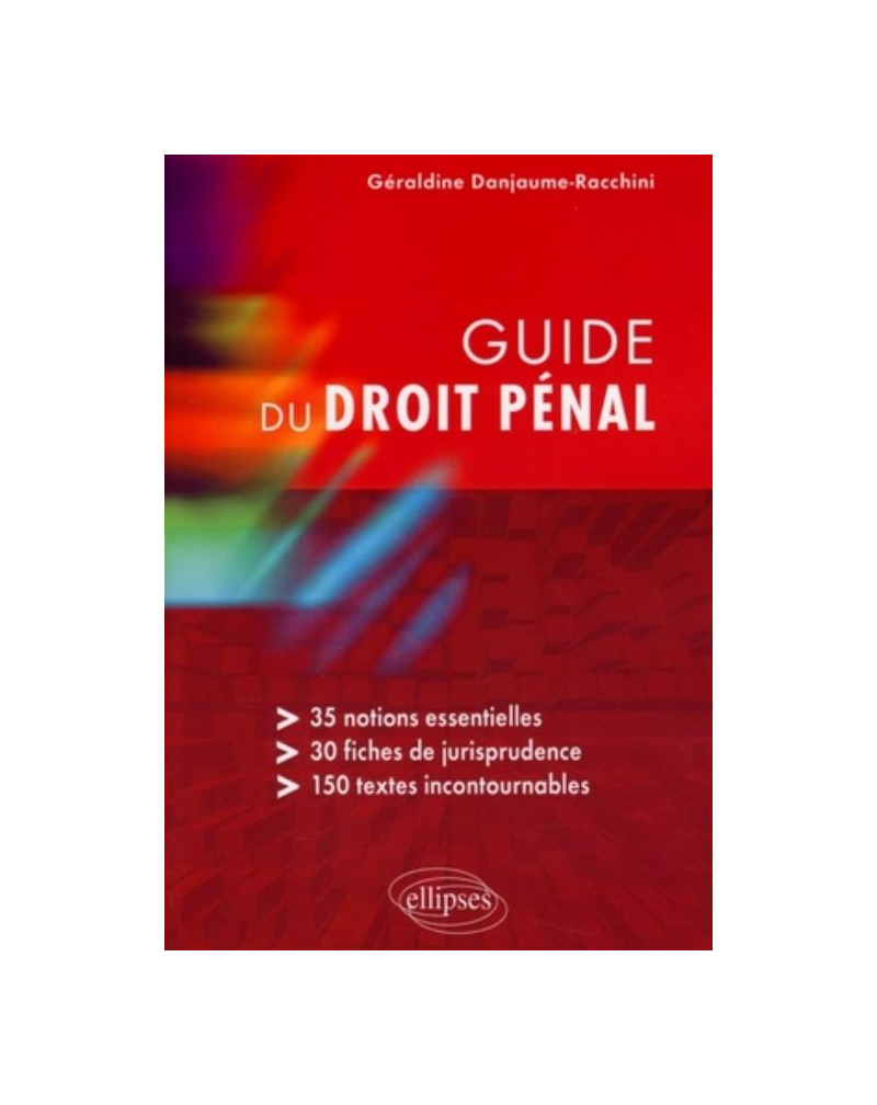 Guide du droit pénal