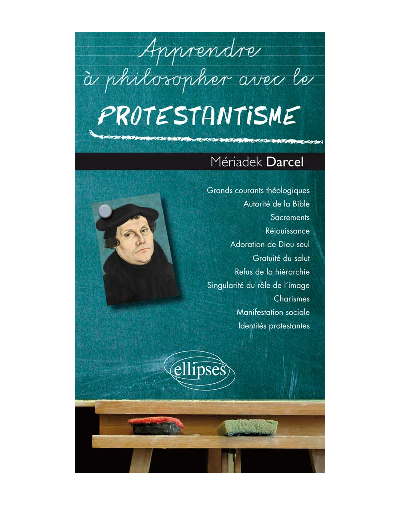 Apprendre à philosopher avec le Protestantisme