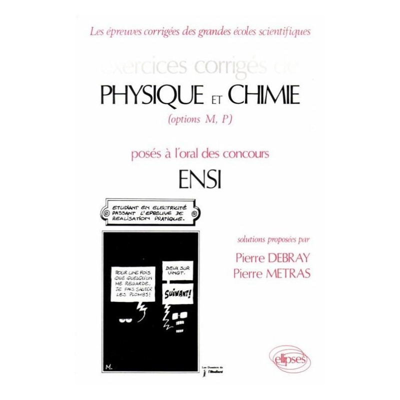Physique et Chimie ENSI - Exercices corrigés
