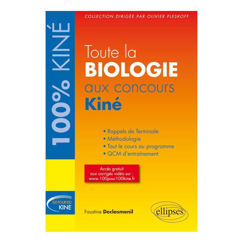 Toute la Biologie aux concours Kiné