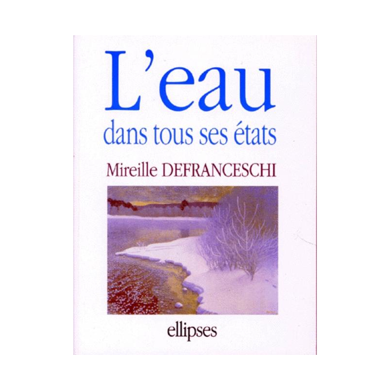 eau dans tous ses états (L')