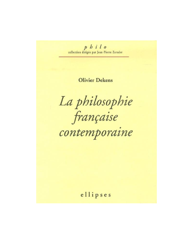 philosophie française contemporaine (La)
