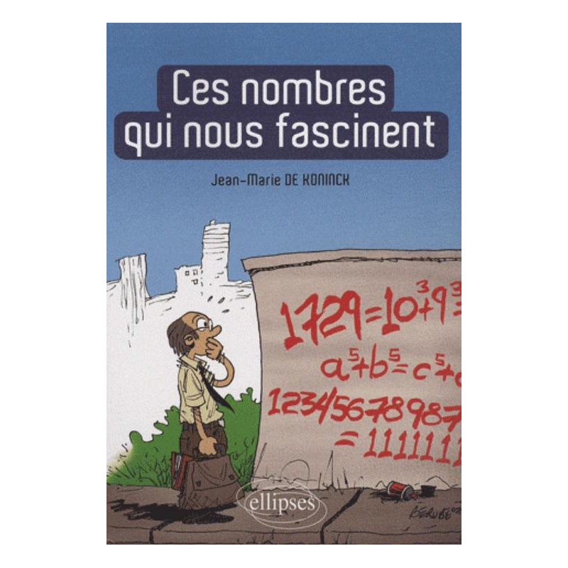 Ces nombres qui nous fascinent