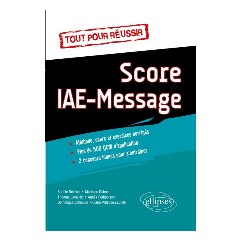 Tout pour réussir le Score IAE Message