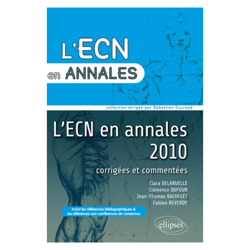 Annales 2010 de l'ECN. Corrigés commentés