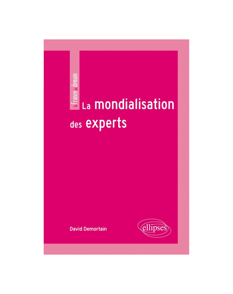 La mondialisation des experts
