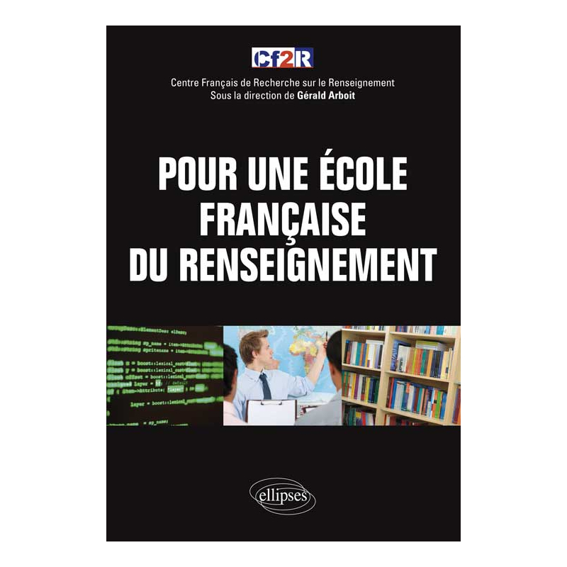 Pour une école française du renseignement