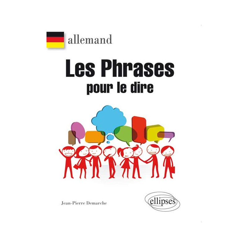 Allemand. Les phrases pour le dire.