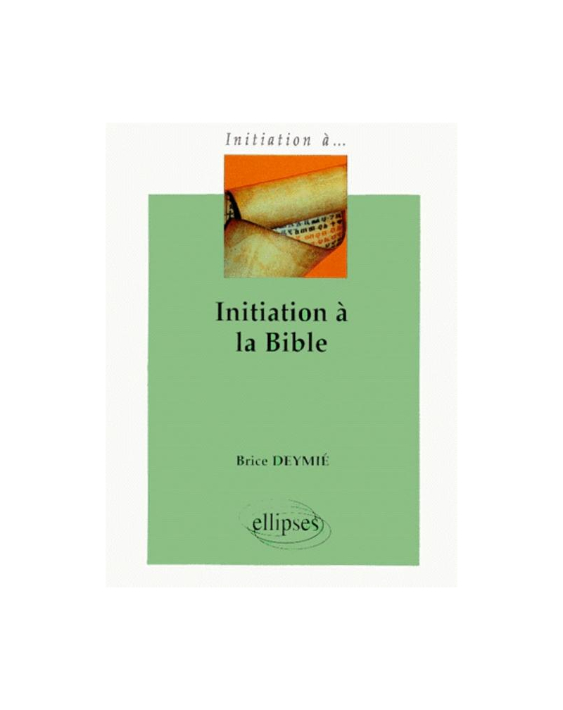 Initiation à la Bible