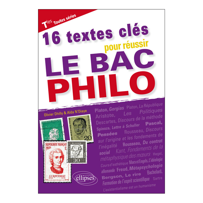 16 textes clés pour réussir le bac philo