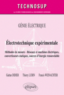 GÉNIE ÉLECTRIQUE - Électrotechnique expérimentale - Méthodes de mesure - Réseaux et machines électriques, convertisseurs statiques, sources d'énergie renouvelable – Niveau B