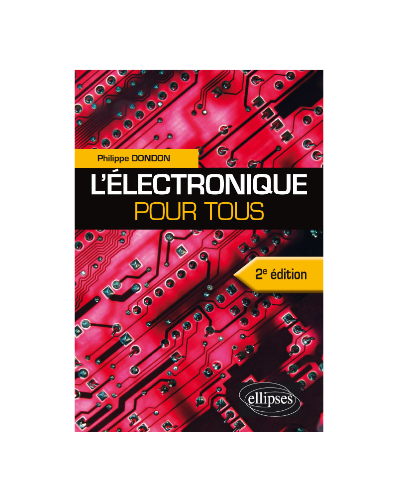L’électronique pour tous - 2e édition